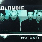 Blondie - No Exit